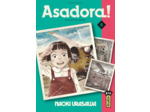 ASADORA ! - TOME 2