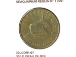 30 LE GRAU DU ROI SEAQUARIUM REQUIN N1 2007 SUP-