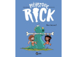 Préhistoric Rick, Tome 04 - Cro, c'est cro !