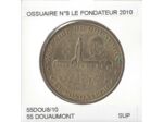 55 DOUAUMONT OSSUAIRE Numero 8 LE FONDATEUR 2010 SUP