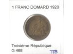 FRANCE 1 FRANC DOMARD 1920 TTB