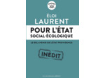 POUR L'ETAT SOCIAL-ECOLOGIQUE - LE BEL AVENIR DE L'ETAT PROVIDENCE