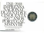 PORTUGAL 2018  2 EURO COMMEMORATIVE 250 ANS IMPRESA NACIONAL B.E