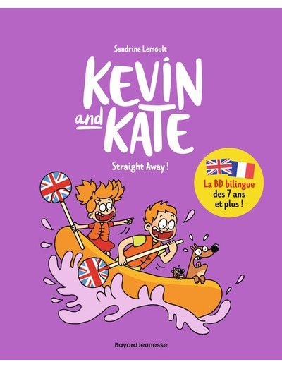 KEVIN AND KATE, TOME 05 - STRAIGHT AWAY !