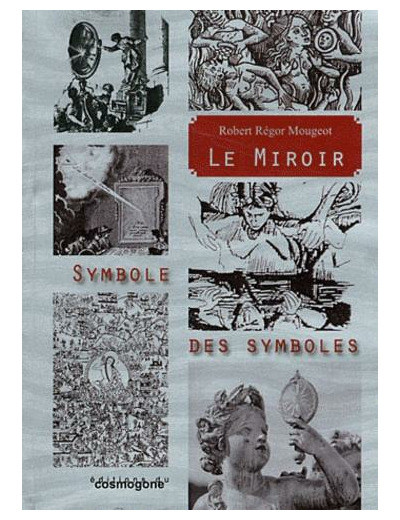 Le miroir, symbole des symboles