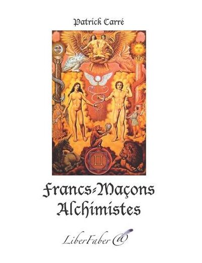 Francs-Maçons Alchimistes