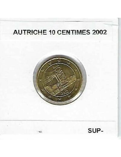 AUTRICHE 2002 10 CENTIMES SUP-