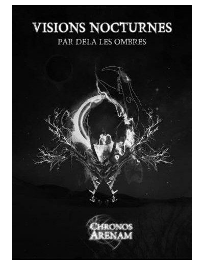 Visions nocturnes - Par delà les ombres