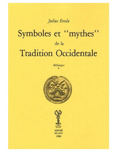 Symboles et "mythes" de la tradition occidentale