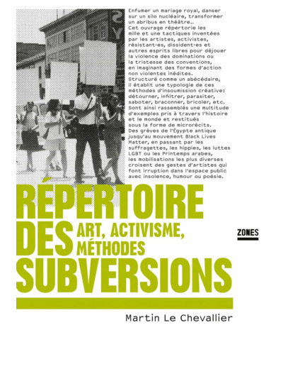REPERTOIRE DES SUBVERSIONS - ART, ACTIVISME, METHODES