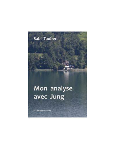 Mon analyse avec Jung