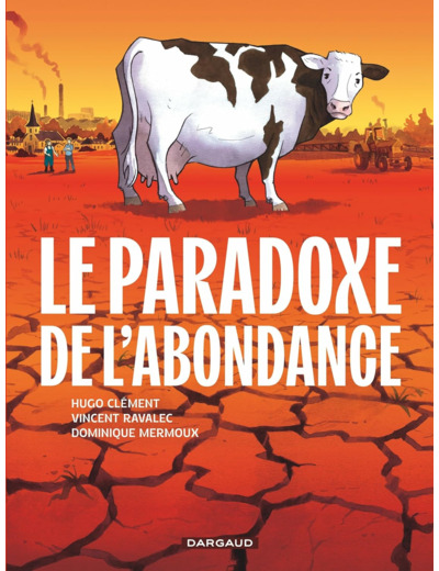 LE PARADOXE DE L'ABONDANCE