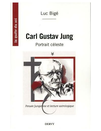 Carl Gustav Jung - Pensée jungienne et lecture astrologique