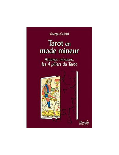 Tarot en mode mineur - Arcanes mineurs, les 4 piliers du Tarot