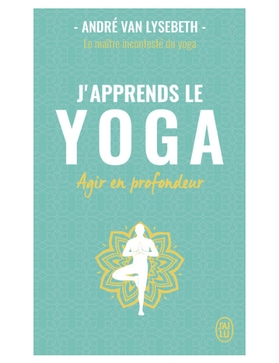 J'apprends le yoga