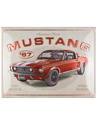 Plaque métal - Ford Mustang 1967 - 30 x 40 cm - Metallic Edition.