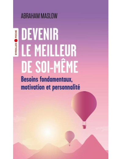 Devenir le meilleur de soi-même