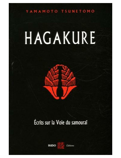 Hagakure - Ecrits sur la voie du samouraï