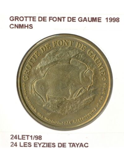 24 LES EYZIES DE TAYAC GROTTE DE FONT DE GAUME CNMHS 1998 SUP-