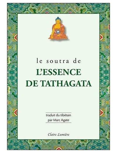 Le soutra de l'essence de Tathagata