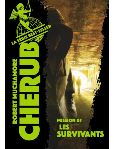 CHERUB - T05 - CHERUB - MISSION 5 : LES SURVIVANTS