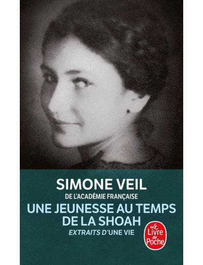 UNE JEUNESSE AU TEMPS DE LA SHOAH - EXTRAITS D'UNE VIE