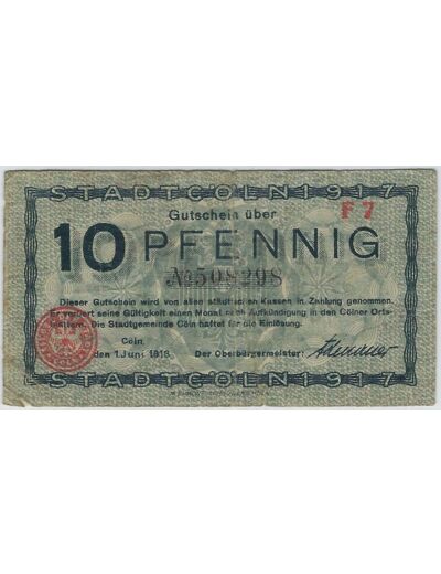 ALLEMAGNE 10 PFENNIG STADT KOLN 1 JUIN 1918 SERIE F7 TB+