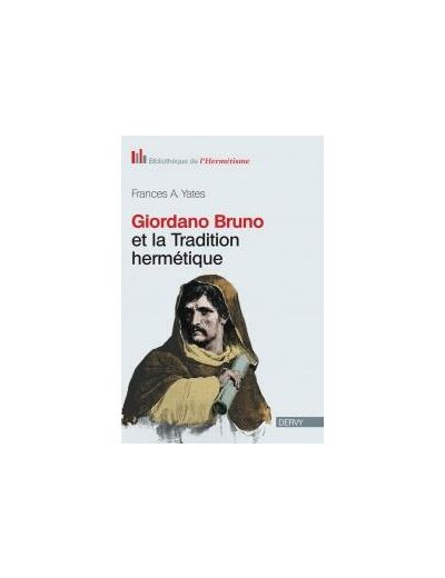 Giordano Bruno et la tradition hermétique