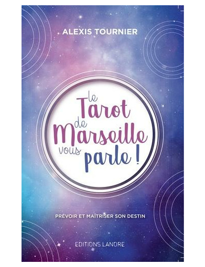 Le tarot de Marseille vous parle !