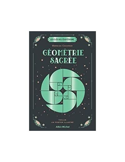 Géométrie sacrée - Avec 1 poster illustré
