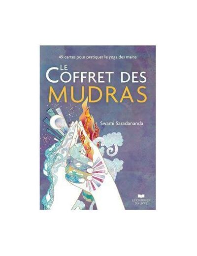 Le Coffret des Mudras - 49 cartes pour pratiquer le yoga des mains