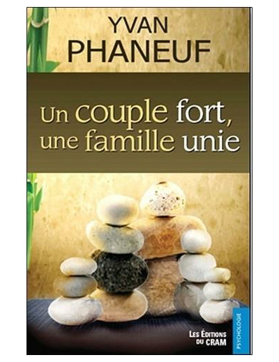 Un couple fort, une famille unie