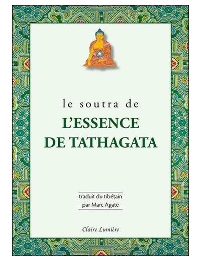 Le soutra de l'essence de Tathagata