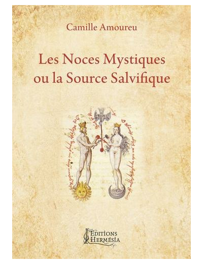 Les noces mystiques ou la source salvifique