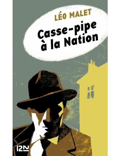 NESTOR BURMA - T03 - CASSE-PIPE A LA NATION - NOUVELLE EDITION PETIT FORMAT