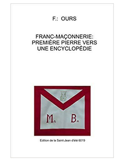 Franc-maçonnerie: Première pierre vers une encyclopédie