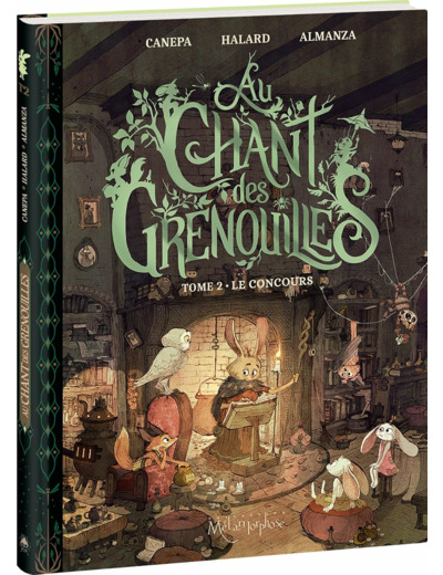 AU CHANT DES GRENOUILLES - TOME 2 - LE CONCOURS