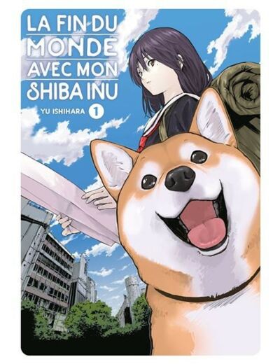 La Fin Du Monde Avec Mon Shiba Inu - Tome 1