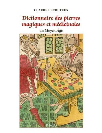 Dictionnaire des pierres magiques et médicinales