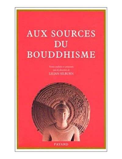 Aux sources du bouddhisme