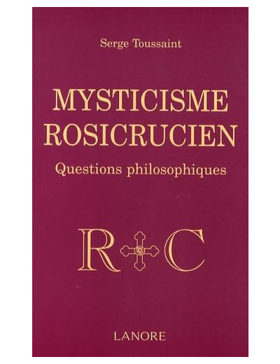 Mysticisme rosicrucien - Questions philosophiques