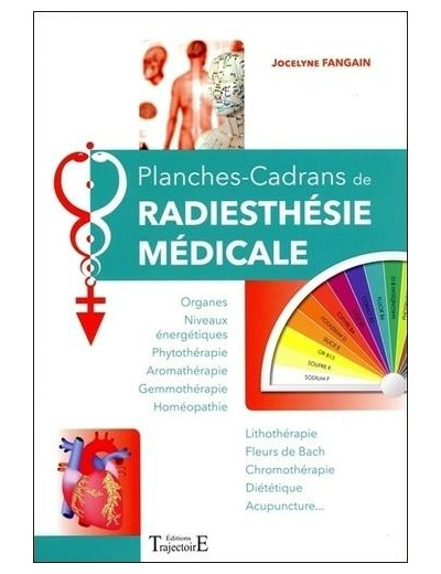 Planches-cadrans de radiesthésie médicale -