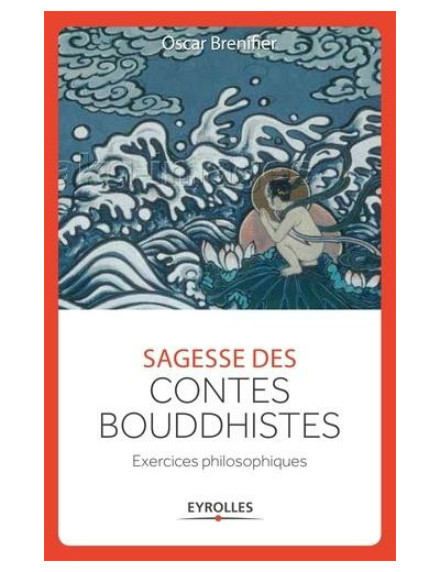 Sagesse des contes bouddhistes