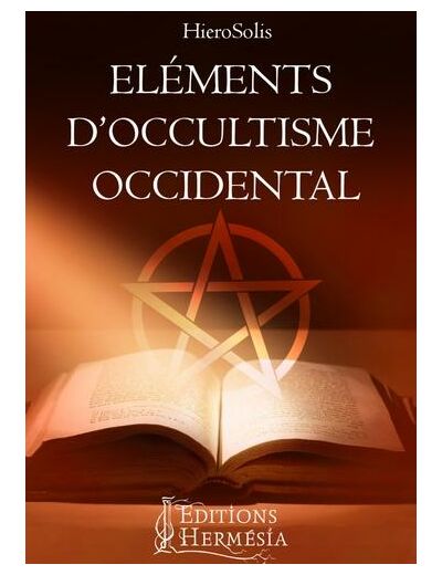 Elements d'occultisme occidental