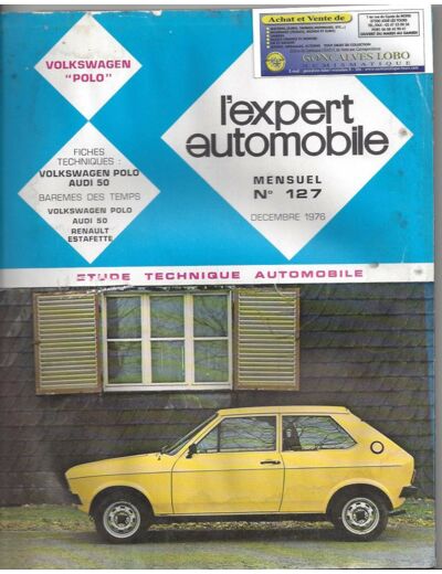 EXPERT AUTOMOBILE VOLKSWAGEN POLO AUDI 50 N°127 DECEMBRE 1976