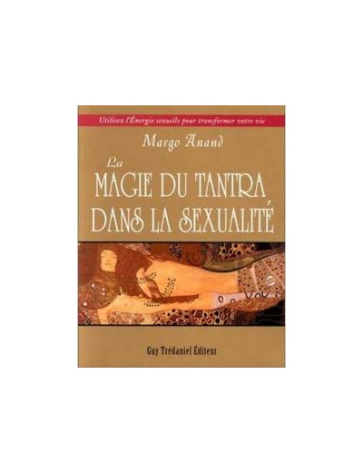 La magie du Tantra dans la sexualité