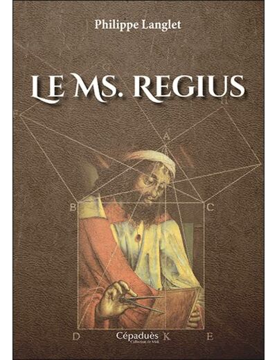 Le MS. REGIUS