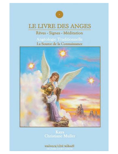 Le livre des anges Tome 3- La source de la connaissance