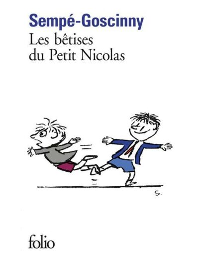 Le Petit Nicolas - Histoires inédites Tome 1 : Les bêtises du Petit Nicolas