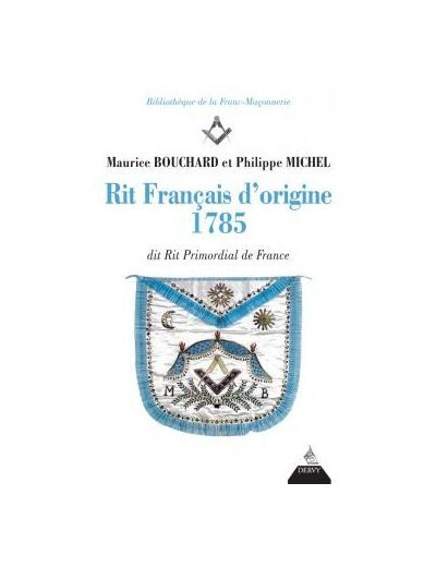 Le Rit Français d'origine 1785